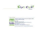 Kids Count Alaska 2001 by Virgene Hanna and Claudia Lampman