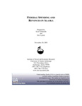 Federal Spending and Revenues in Alaska by Eric Larson and Scott Goldsmith