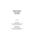 The Morel Mushroom Industry in Alaska: Current Status and Potential by Tricia Wurtz and Amy Lynn Wiita