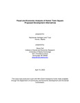 Fiscal and Economic Analysis of Homer Town Square Proposed Development Alternatives by Steve Colt
