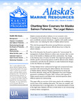 Charting New Courses for Alaska Salmon Fisheries: the Legal Waters by Paula Cullenberg and Mary Killorin