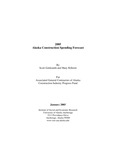 2005 Alaska Construction Spending Forecast by Scott Goldsmith and Mary Killorin