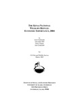 The Kenai National Wildlife Refuge: Economic Importance, 2004 by Scott Goldsmith, Alexandra Hill, and Darcy Dugan