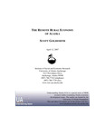 The Remote Rural Economy of Alaska by Scott Goldsmith