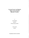 Culture Change and Identity Among Alaska Natives: Retaining Control by Ann Fienup-Riordan