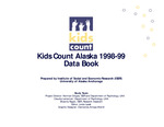 Kids Count Alaska 1998-1999 by Norman Dinges, Claudia Lampman, and Shawna Ragan