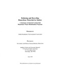 Reducing and Recycling Hazardous Materials in Alaska: A Summary of Selected Commercial Hazardous Waste Minimization Programs by Patricia DeRoche, April Relyea, Darla Siver, and Eric Larson