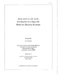 Implications of Oil Supply Uncertainty on a Small Oil-Producing Regional Economy by Scott Goldsmith
