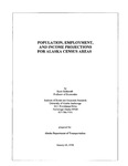 Population, Employment, and Income Projections for Alaska Census Areas by Scott Goldsmith