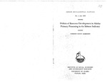 Politics of Resource Development in Alaska: Primary Processing in the Salmon Industry by GORDON SCOTT HARRISON