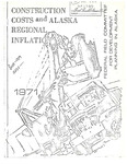High Prices and Construction Costs in Alaska: An Analysis and Some Policy Guidelines by Benton F. Massell and Adele P. Massell