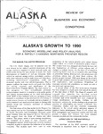 Alaska's Growth to 1990: Policies and Projections by David T. Kresge