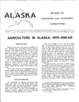 Agriculture in Alaska: 1976-2000 AD by Wayne C. Thomas