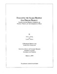 Evaluating the Alaska Highway Gas Pipeline Project by Arlon R. Tussing and Connie C. Barlow
