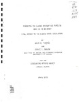 Financing the Alaska Highway Gas Pipeline. What is to be Done? Final Report to the Alaska State Legislature, and Research Summary by Arlon R. Tussing and Connie C. Barlow