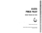 Alaska's Petroleum Leasing Policy by Gregg Erikson and GORDON SCOTT HARRISON