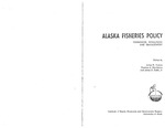 Fish Stocks and Fisheries of Alaska and the Northeast Pacific Ocean by Arlon R. Tussing, Thomas Morehouse, and James D. Babb Jr