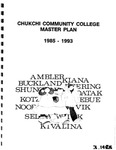 Chukchi Community College Master Plan 1985 - 1993 by N/A N/A