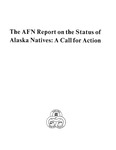 The AFN Report on the Status of Alaska Natives: A Call for Action by Lee Gorsuch