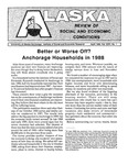 Better or Worse Off? Anchorage Households in 1988 by Linda Leask and Kandy L. Crowe