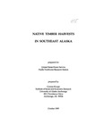Native Timber Harvests in Southeast Alaska by Gunnar Knapp