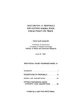 Test Driving 11 Proposals For Getting Alaska State Fiscal Policy on Track by Oliver Scott Goldsmith