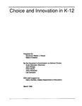 Choice and Innovation in K-12 by Andy Warwick, Jack Phelps, Cheri Davis, John Havelock, and Lee Gorsuch