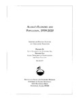 Alaska's Economy and Population 1959-2020 Statewide and Regional Economic Projections by Oliver Scott Goldsmith and Alexandra Hill