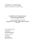 Developing Gas in Russia's Far East The Sakhalin Experience by Arlon Tussing and Samuel A. Van Vactor
