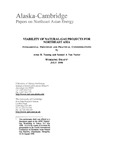 Viability of Natural - Gas Projects for Northeast Asia by Arlon Tussing and Samuel A. Van Vactor