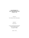 An Assessment of Safety Belt Use in Alaska Summer 1998 by Virgene Hanna