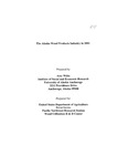 The Alaska Wood Products Industry in 2001 by Amy Wiita