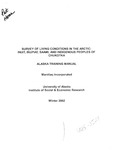 Survey of Living Conditions in the Arctic: Inuit, Inupiat, Saami, and Indigenous Peoples of Chukotka - Alaska Training Manual by Jack Kruse