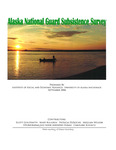 Alaska National Guard Subsistence Survey by Oliver Scott Goldsmith, Mary Killorin, Patricia DeRoche, Meghan Wilson, Uyuriukaraq Lily Ulran, and Caroline Schultz