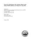 Fiscal Year 2003 Quarter One Summary Report of the Alaska Multidisciplinary FAS Diagnostic Team Data by Alexandra Edwards