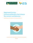 Negotiated Success: Contractual Benefits that Enhance Recruitment and Retention by Hella Bel Amor, Staci Corey, and Dana Jean DeFeo
