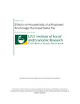 Effects on Households of a Proposed Anchorage Municipal Sales Tax by Matthew Berman and Noah Burke