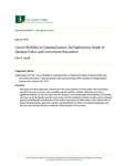 Career Mobility in Criminal Justice: An Exploratory Study of Alaskan Police and Corrections Executives by John E. Angell