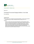 Developing Prosecutorial Charging Guidelines: A Case Study by Ring Smith N/A
