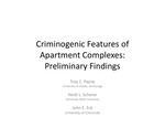 Criminogenic Features of Apartment Complexes: Preliminary Findings by Troy C. Payne, Heidi L. Scherer, and John E. Eck