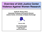 Overview of UAA Justice Center Violence against Women Research by André B. Rosay