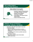 UAA Justice Center's Ongoing DVSA Research by André B. Rosay, Brad A. Myrstol, and Lindsey Blumenstein