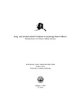 Drug and Alcohol-Related Workload of Anchorage Patrol Officers: Results From Two Patrol Officer Surveys by Brad A. Myrstol, Matthew Giblin, and N. E. Schafer