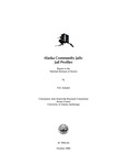Alaska Community Jails: Jail Profiles by N. E. Schafer