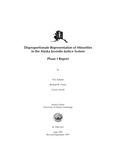 Disproportionate Representation of Minorities in the Alaska Juvenile Justice System: Phase I Report by N. E. Schafer, Richard Curtis, and Cassie Atwell