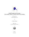 Sexual Assault Case Processing: A Descriptive Model of Attrition and Decision Making by G. Matthew Snodgrass