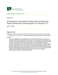 An Examination of Specialized Training Grants Funded by the Alaska Criminal Justice Planning Agency 1973 through 1975 by Roger V. Endell