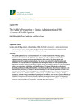 The Public's Perspective— Justice Administration 1980: A Survey of Public Opinion by John E. Havelock, Peter Smith Ring, and Kevin Bruce