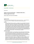 Alaska Criminal Code Revision — Tentative Draft, Part 1: Offenses against the Person by Alaska Criminal Code Revision Subcommission