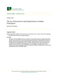 The Use of Research in Confronting Violence in Alaska: Final Report by Knowlton W. Johnson